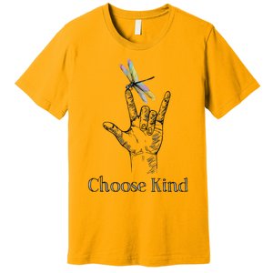 Choose Kind Dragonfly I Love You ASL Sign Language Deaf Premium T-Shirt