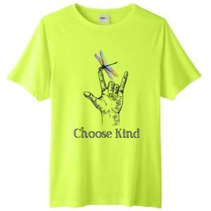 Choose Kind Dragonfly I Love You ASL Sign Language Deaf Tall Fusion ChromaSoft Performance T-Shirt