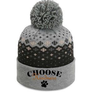 Choose Kindness Dog Paw Print The Baniff Cuffed Pom Beanie