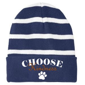 Choose Kindness Dog Paw Print Striped Beanie with Solid Band