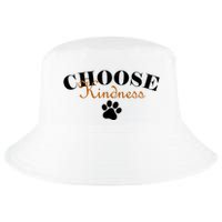 Choose Kindness Dog Paw Print Cool Comfort Performance Bucket Hat