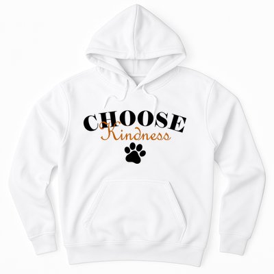 Choose Kindness Dog Paw Print Hoodie