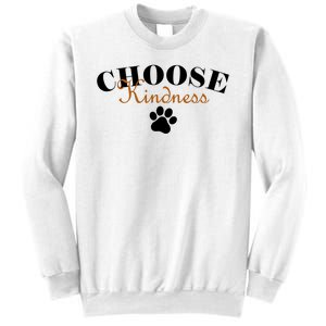 Choose Kindness Dog Paw Print Sweatshirt