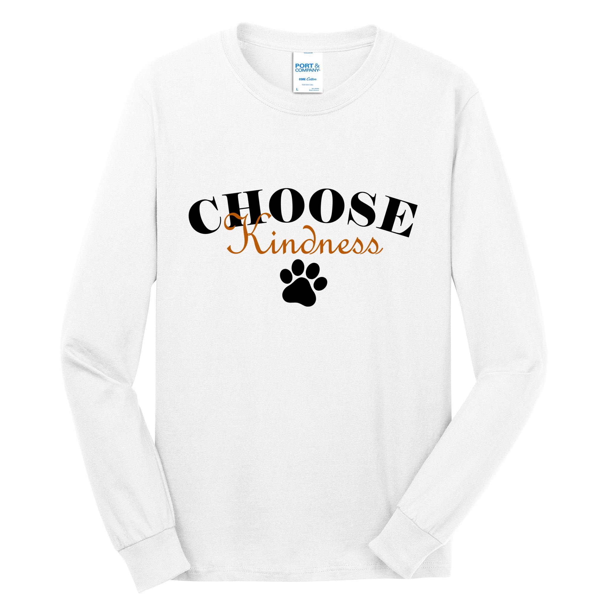 Choose Kindness Dog Paw Print Tall Long Sleeve T-Shirt