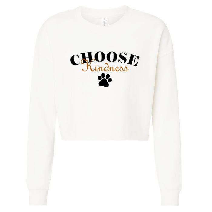 Choose Kindness Dog Paw Print Cropped Pullover Crew