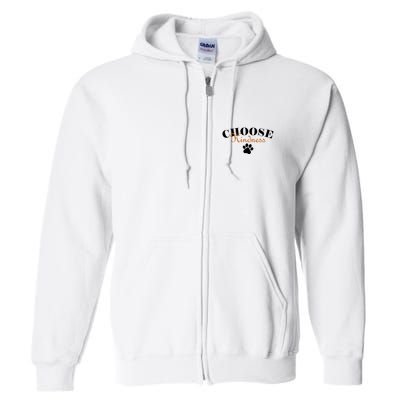 Choose Kindness Dog Paw Print Full Zip Hoodie