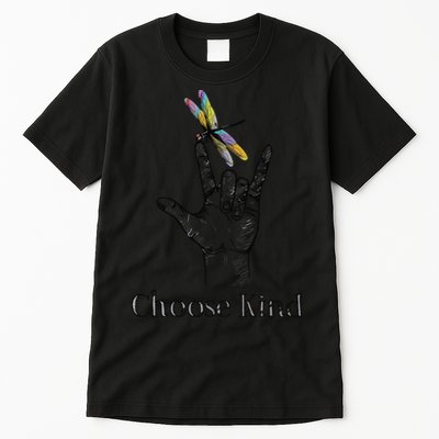 Choose Kind Dragonfly I Love You ASL Sign Language Deaf Gift Tall T-Shirt