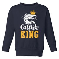 Catfish King Design Funny Catfish Fishing Gift Toddler Sweatshirt