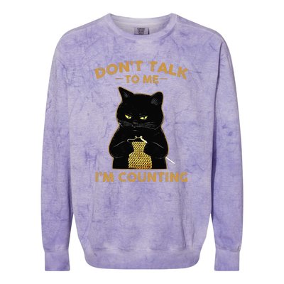 Cat Knits Don't Talk To Me I'm Counting Knitting Colorblast Crewneck Sweatshirt