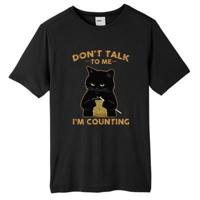 Cat Knits Don't Talk To Me I'm Counting Knitting Tall Fusion ChromaSoft Performance T-Shirt