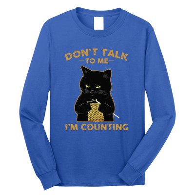 Cat Knits Don't Talk To Me I'm Counting Knitting Long Sleeve Shirt