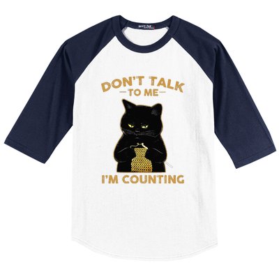 Cat Knits Don't Talk To Me I'm Counting Knitting Baseball Sleeve Shirt