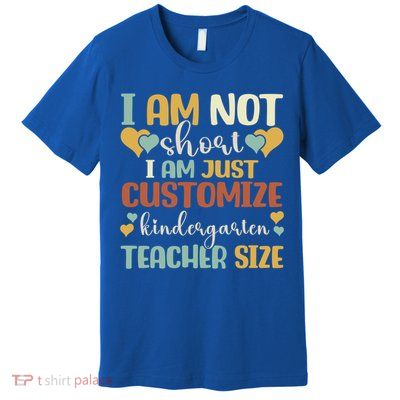 Custom Kindergarten End Of The Year Kindergarten Teacher Gift Premium T-Shirt