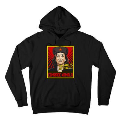 Comrade Kamala Funny Anti Harris Tall Hoodie