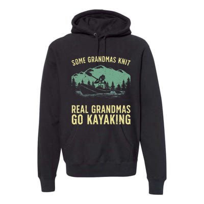 Cool Kayaking For Grandma Mom Kayaker Boating Kayak Boating Premium Hoodie