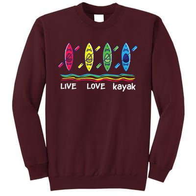 Cool Kayaks For Outdoor Funny Kayaking Boating Tall Sweatshirt