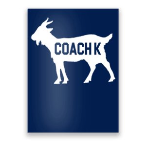 Coach K Goat Poster