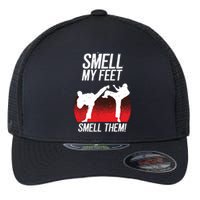 Cool Karate Gift For Boy Girl Funny Smell My Feet Karate Flexfit Unipanel Trucker Cap