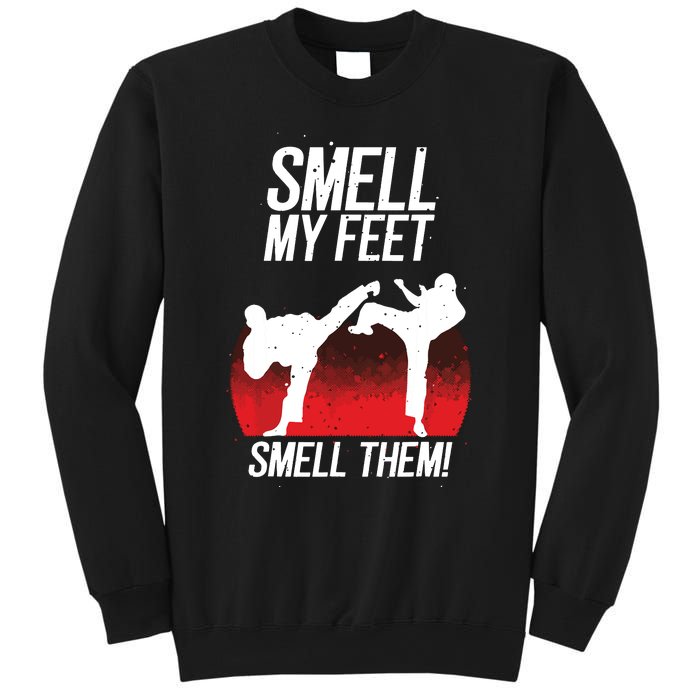 Cool Karate Gift For Boy Girl Funny Smell My Feet Karate Sweatshirt