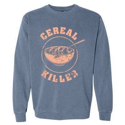 Cereal Killer Halloween Night Spooky Breakfast Milk Cereals Garment-Dyed Sweatshirt