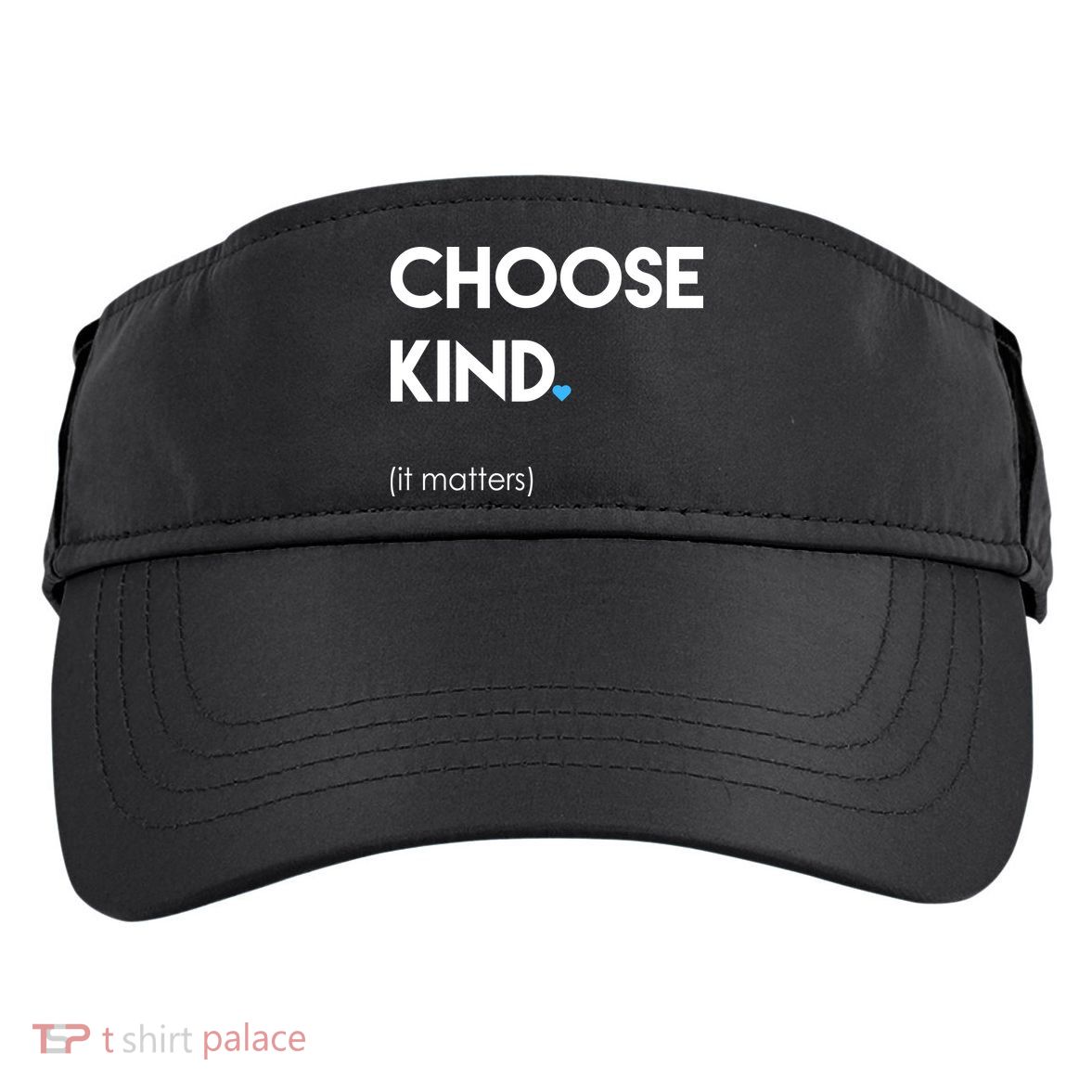Choose Kind It Matters Adult Drive Performance Visor