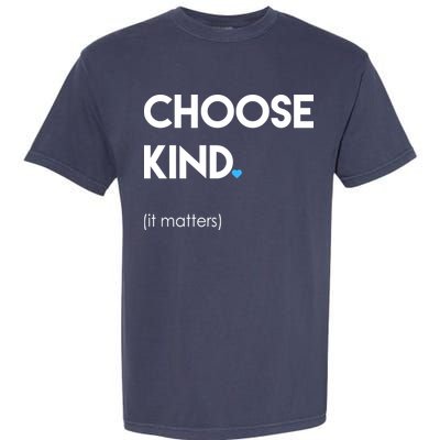 Choose Kind It Matters Garment-Dyed Heavyweight T-Shirt