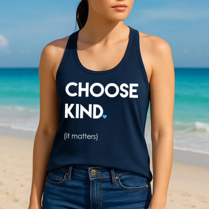 Choose Kind It Matters Womens Tank Top