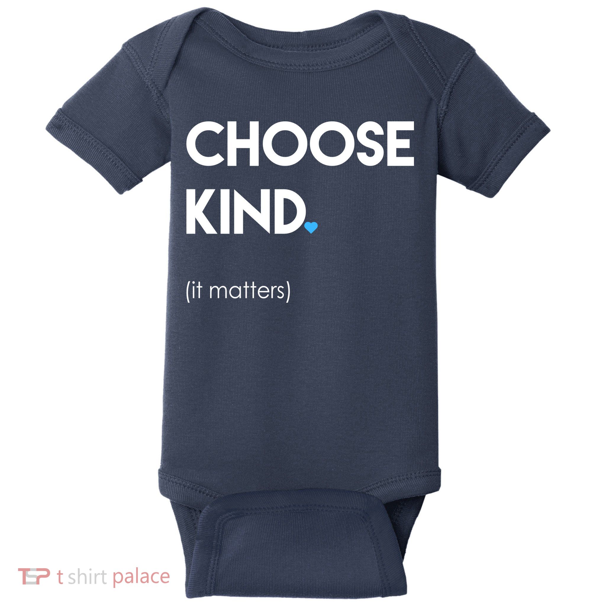 Choose Kind It Matters Baby Bodysuit