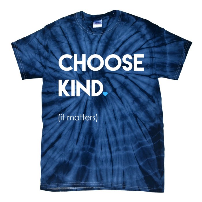 Choose Kind It Matters Tie-Dye T-Shirt