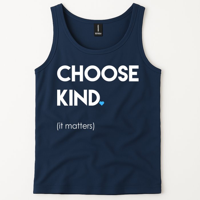 Choose Kind It Matters Tank Top