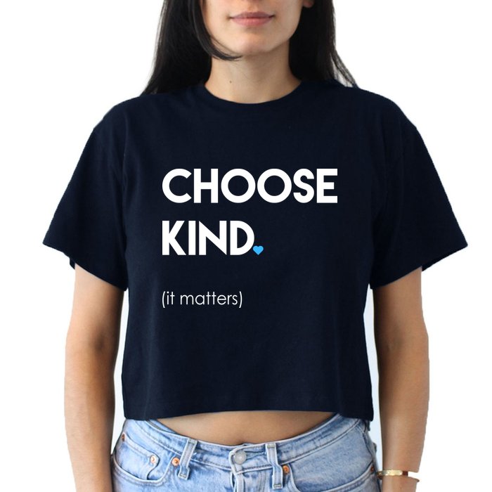 Choose Kind It Matters Crop Top