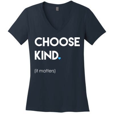 Choose Kind It Matters Women's V-Neck T-Shirt