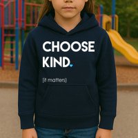 Choose Kind It Matters Kids Hoodie
