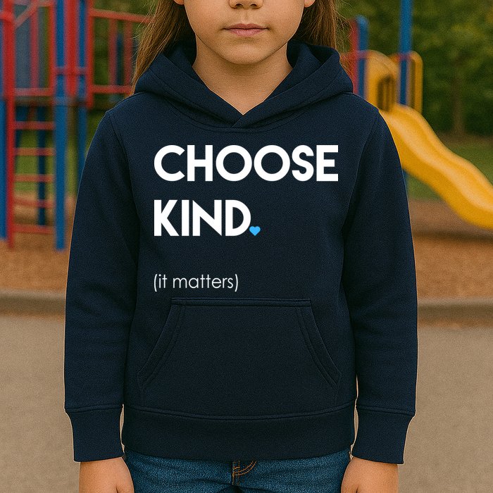 Choose Kind It Matters Kids Hoodie
