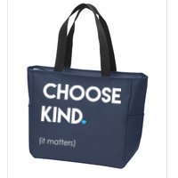 Choose Kind It Matters Zip Tote Bag