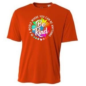 Choose Kindness In A World Where You Can Be Anything Be Kind Cute Daisy Flower R Cooling Performance Crew T-Shirt