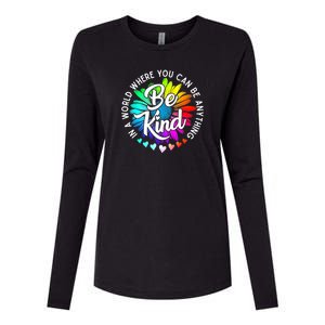 Choose Kindness In A World Where You Can Be Anything Be Kind Cute Daisy Flower R Womens Cotton Relaxed Long Sleeve T-Shirt