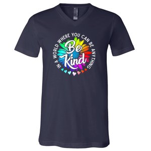 Choose Kindness In A World Where You Can Be Anything Be Kind Cute Daisy Flower R V-Neck T-Shirt