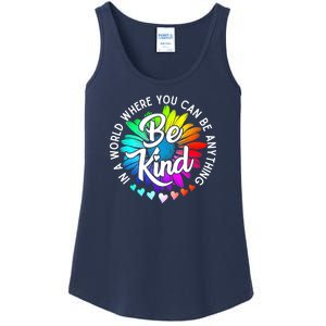 Choose Kindness In A World Where You Can Be Anything Be Kind Cute Daisy Flower R Ladies Essential Tank