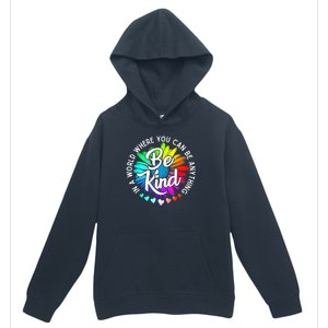 Choose Kindness In A World Where You Can Be Anything Be Kind Cute Daisy Flower R Urban Pullover Hoodie