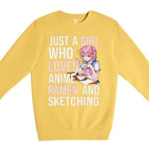 Cute Kawaii Just A Girl Who Loves Anime Ramen And Sketching Premium Crewneck Sweatshirt