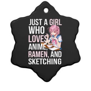 Cute Kawaii Just A Girl Who Loves Anime Ramen And Sketching Ceramic Star Ornament