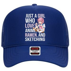 Cute Kawaii Just A Girl Who Loves Anime Ramen And Sketching High Crown Mesh Back Trucker Hat