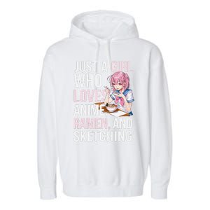 Cute Kawaii Just A Girl Who Loves Anime Ramen And Sketching Garment-Dyed Fleece Hoodie