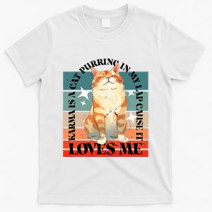 Cat Karma Loves Me T-Shirt