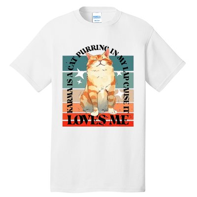 Cat Karma Loves Me Tall T-Shirt