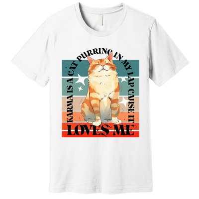 Cat Karma Loves Me Premium T-Shirt