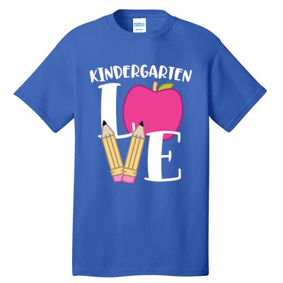 Cute Kindergarten Love Design For Kindergarten Teachers Cute Gift Tall T-Shirt