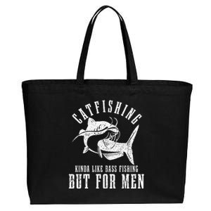 Catfishing Kinda Like Bass Fishing But Funny saying Cotton Canvas Jumbo Tote