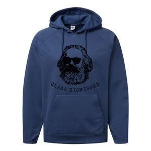 Cool Karl Marx Funny Socialism Class Dismissed Performance Fleece Hoodie